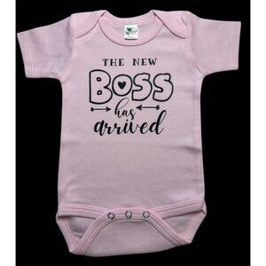 The New Boss Has Arrived - Infant Onesie- ALWAYS BRAND NEW